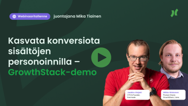Webinaaritallenne: Kasvata konversiota sisältöjen personoinnilla – GrowthStack-demo