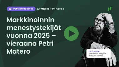 Webinaaritallenne: Markkinoinnin menestystekijät vuonna 2025 – vieraana Petri Matero