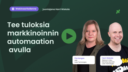 Webinaaritallenne: Tee tuloksia markkinoinnin automaation avulla