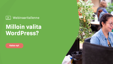 Webinaaritallenne: Milloin valita WordPress?