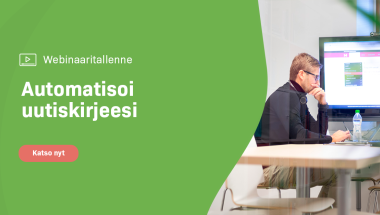 Webinaaritallenne: Automatisoi uutiskirjeesi