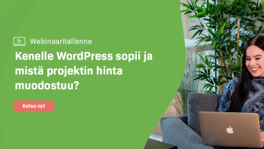 Nainen katsoo webinaaria Kenelle WordPress sopii ja mistä projektin hinta muodostuu?