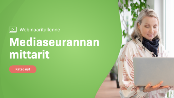 Webinaaritallenne: Mediaseurannan mittarit