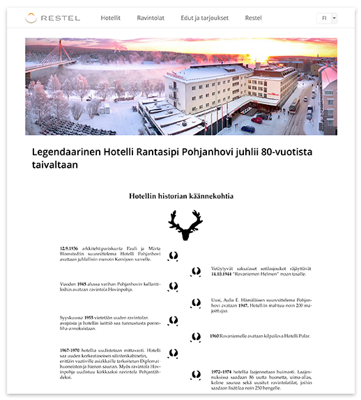 Tarinankerronta vetoaa tunteisiin ja on tehokas markkinointikeino. Hotelli Rantasipi Pohjanhovi hyödyntää tarinankerrontaa verkkosivuillaan.